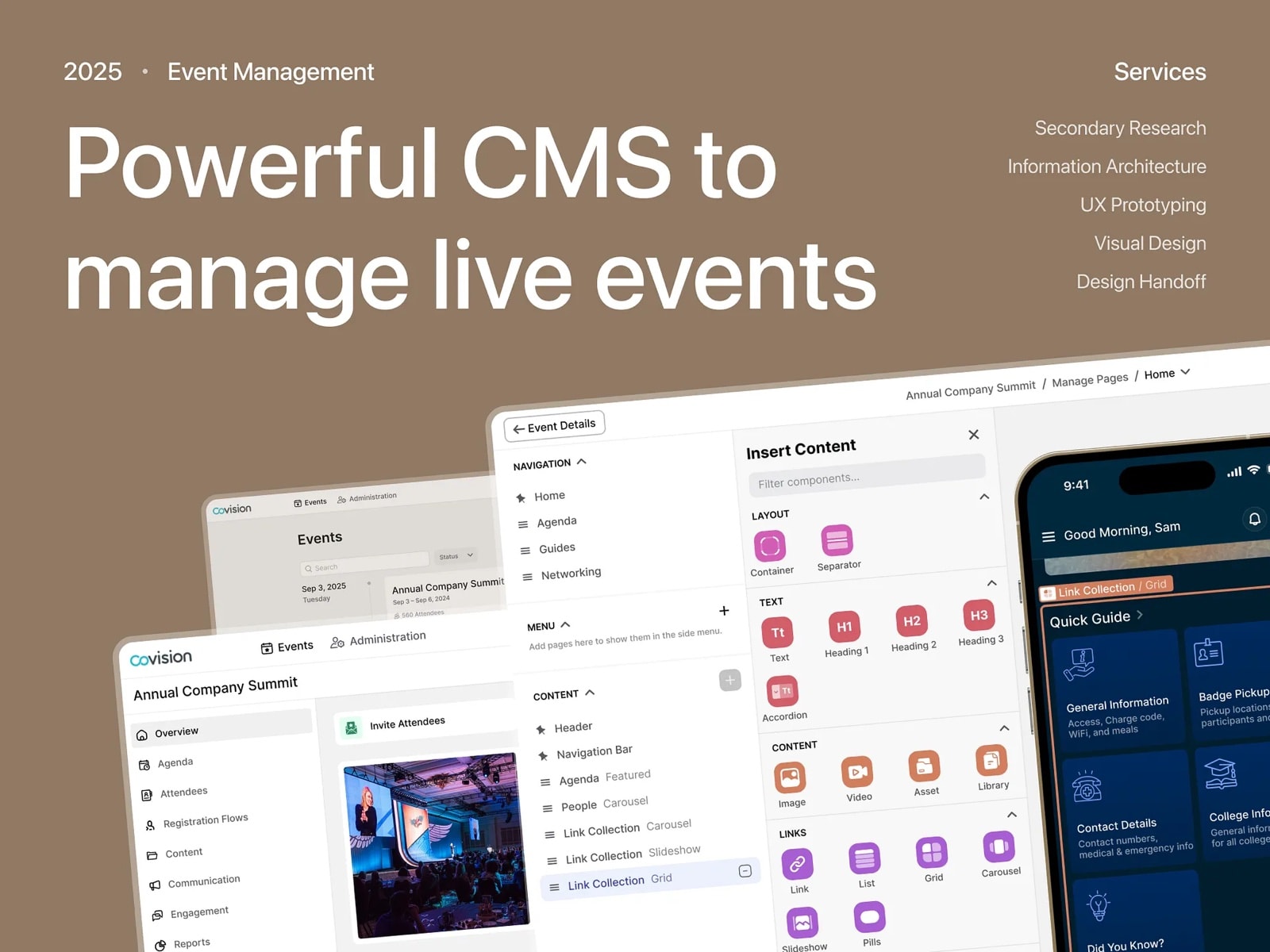 Powerful CMS to manage live events: the redesigned Covision event overview, page builder with its Insert Content menu, and the attendee app on a phone